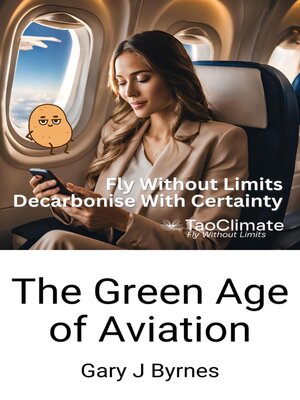 cover image of The Green Age of Aviation